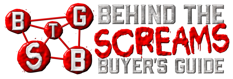 Behind the Screams Buyer's Guide